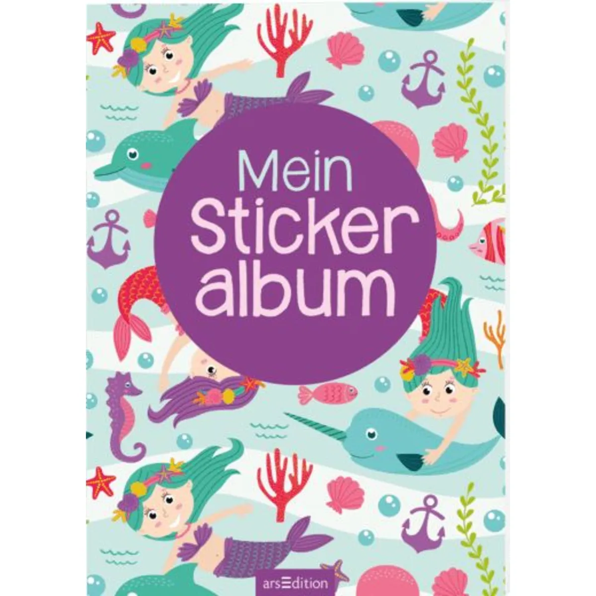 Ars Edition Mein Stickeralbum – Meerjungfrauen