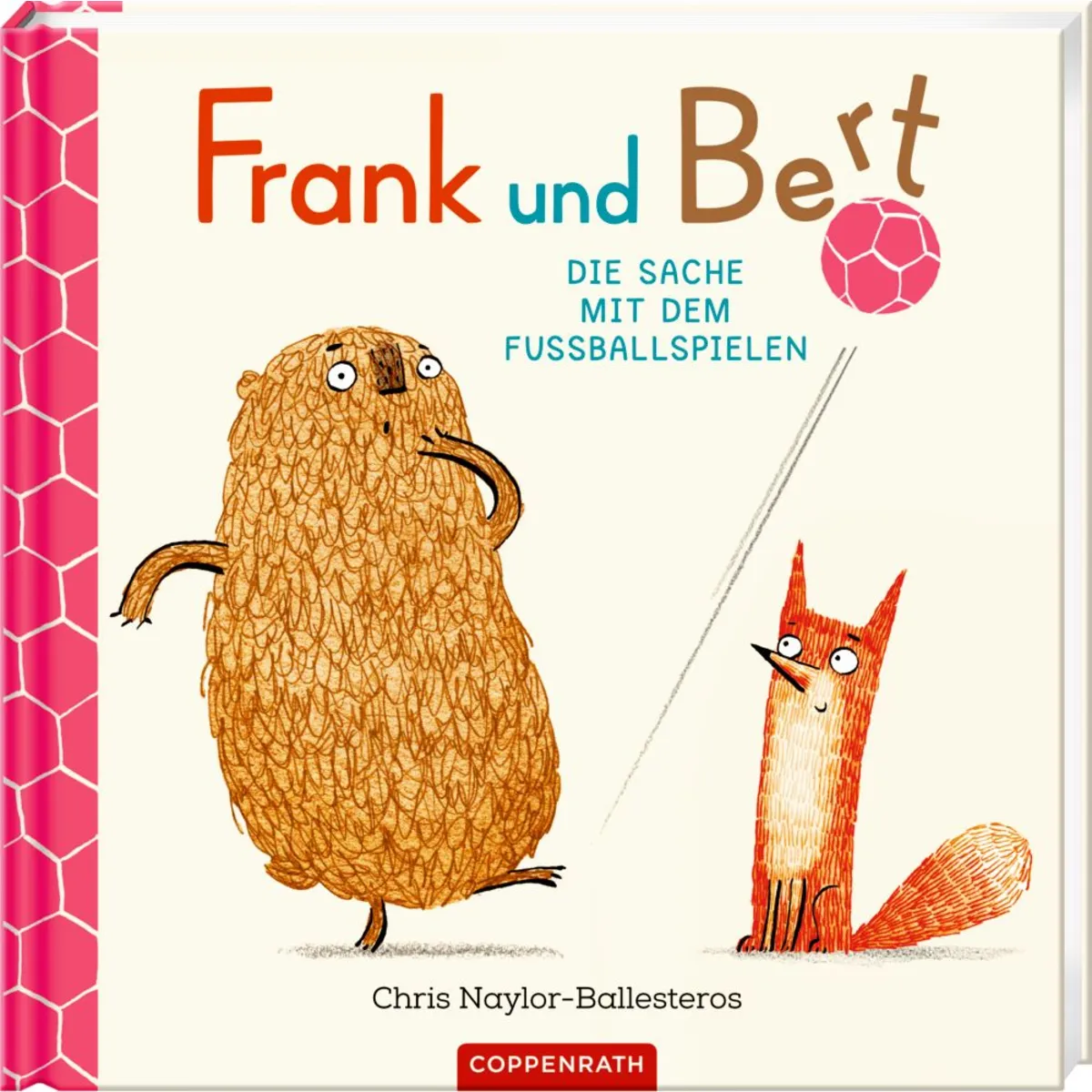 Coppenrath Verlag Frank Und Bert (Bd.4) - Die Sache Mit Dem Fußballspielen