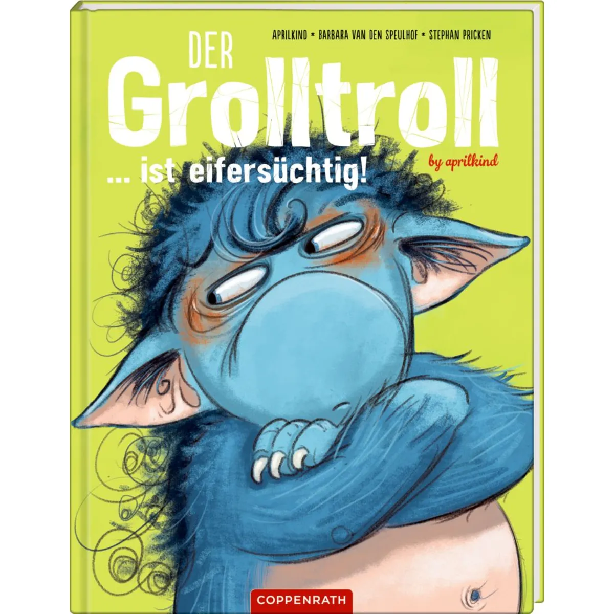 Aprilkind ~ Der Grolltroll ... ist eifersüchtig! (Bd. 5) - Bild 5
