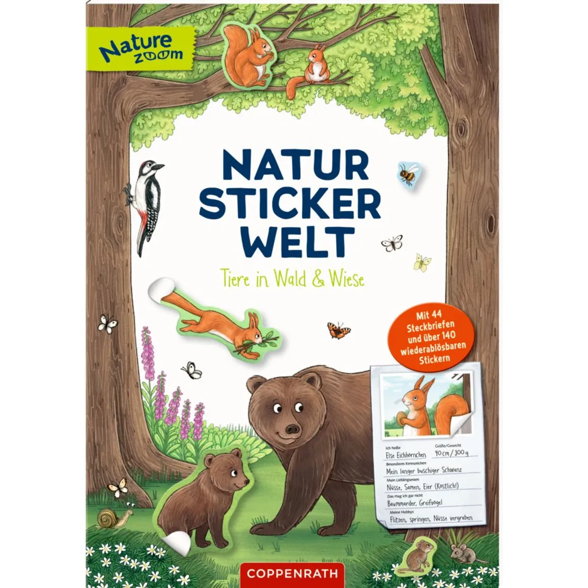 Coppenrath Verlag Natur-Stickerwelt: Tiere In Wald Und Wiese (Nature Zoom)