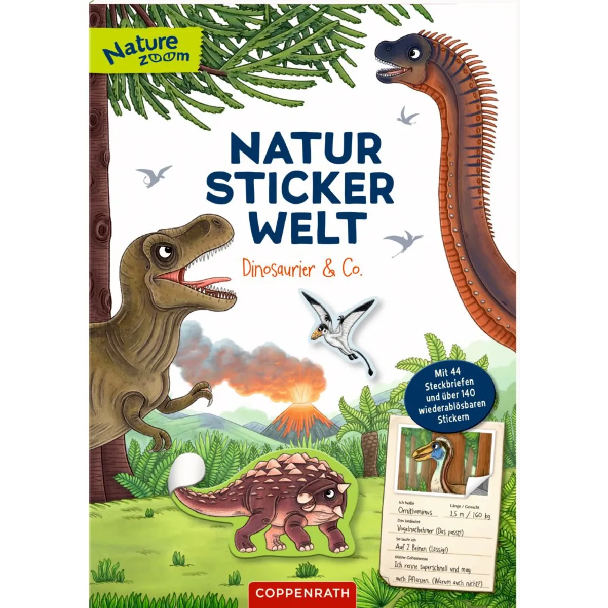 Coppenrath Verlag Natur-Stickerwelt: Dinosaurier Und Co. (Nature Zoom)