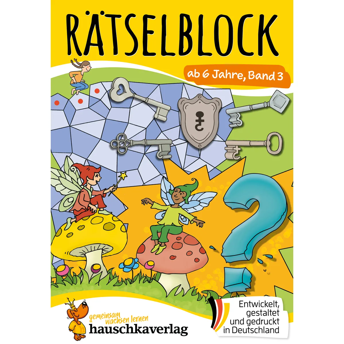Hauschka Verlag Rätselblock Ab 6 Jahre, Band 3