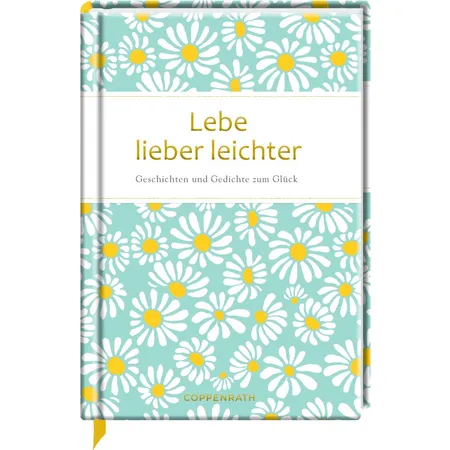 Coppenrath Verlag Edizione: Lebe lieber leichter - 0