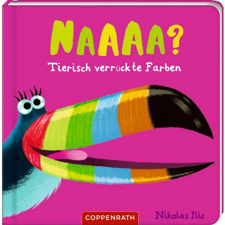 Coppenrath Verlag Naaaa? - Tierisch verrückte Farben - 0