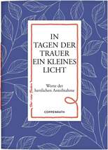 Produktbild Coppenrath Verlag Der rote Faden No. 130: In Tagen der Trauer ein kleines Licht