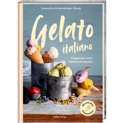 Produktbild Hölker Verlag Gelato italiano - Eisgenuss zum Dahinschmelzen