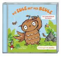Produktbild Oetinger Hörbuch-CD Die Eule mit der Beule – Ein Liederhörbuch für Kleine