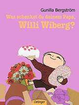 Produktbild Oetinger Was schenkst du deinem Papa, Willi Wiberg?