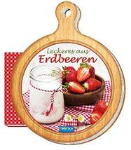 Produktbild Trötsch Leckeres aus Erdbeeren Rezeptbuch